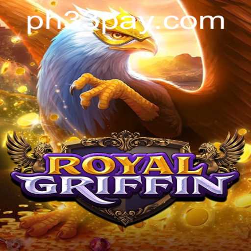 Embark on a Mystical Journey with RoyalGriffin: A Game of Strategy and Adventure